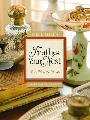cover image of Nell Hill's Feather Your Nest